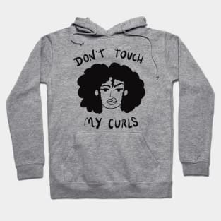 Don’t touch my curls Hoodie